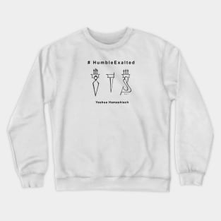 Story of Jesus as Humble Exalted Crewneck Sweatshirt